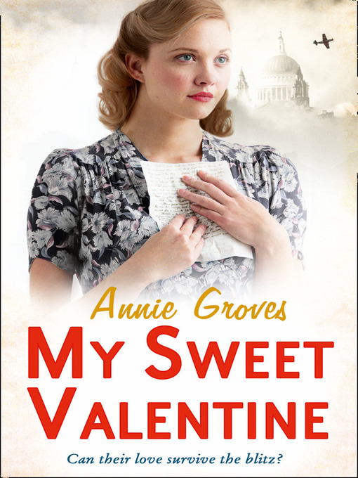 Title details for My Sweet Valentine by Annie Groves - Available